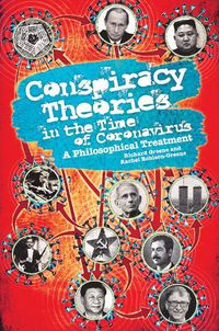 Cover image for Conspiracy Theories in the Time of Coronavirus: A Philosophical Treatment