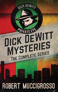 Cover image for Dick DeWitt Mysteries Collection