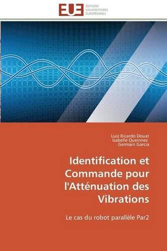 Cover image for Identification et commande pour l'attenuation des vibrations