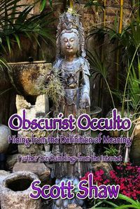 Cover image for Obscurist Occulto: Hiding from the Definition of Meaning