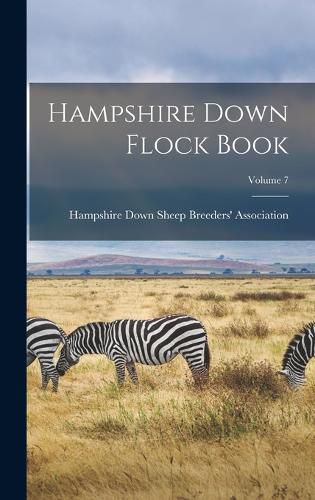 Cover image for Hampshire Down Flock Book; Volume 7
