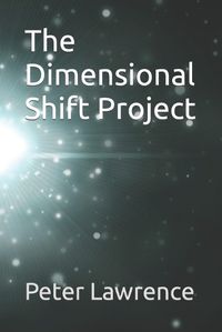 Cover image for The Dimensional Shift Project