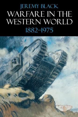 Cover image for Warfare in the Western World, 1882-1975