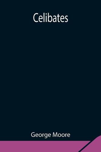 Cover image for Celibates