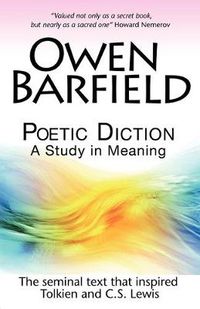 Cover image for Poetic Diction: A Study in Meaning