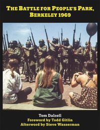 Cover image for The Battle for People's Park, Berkeley 1969