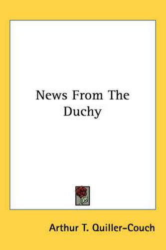 Cover image for News from the Duchy