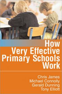 Cover image for How Very Effective Primary Schools Work