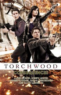 Cover image for Torchwood: Consequences