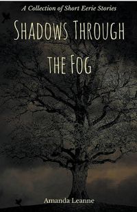 Cover image for Shadows Through the Fog