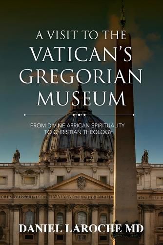 Cover image for A Visit to the Vatican's Gregorian Museum