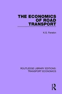 Cover image for The Economics of Road Transport