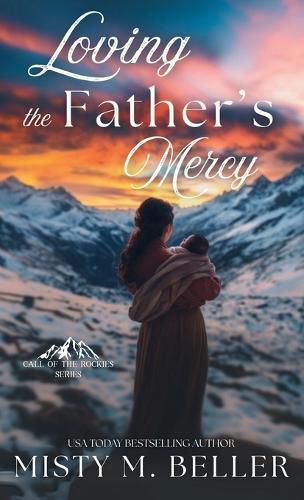 Cover image for Loving the Father's Mercy