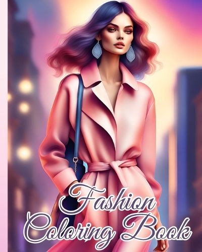 Fashion Coloring Book For Girls