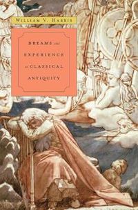 Cover image for Dreams and Experience in Classical Antiquity