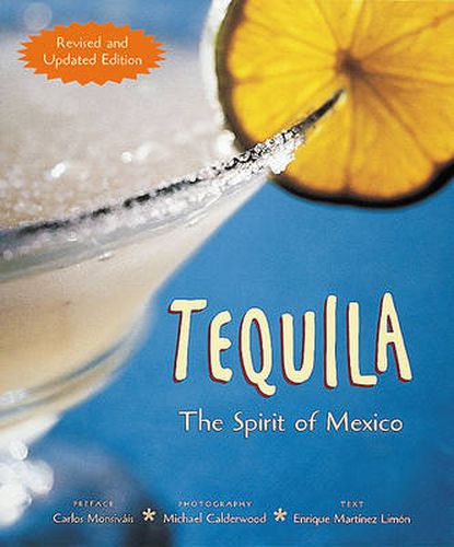 Cover image for Tequila: The Spirit of Mexico