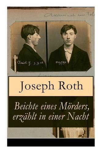 Cover image for Beichte eines M rders, erz hlt in einer Nacht: Geschichte eines Doppelmordes im Ersten Weltkrieg (Kriminalroman)