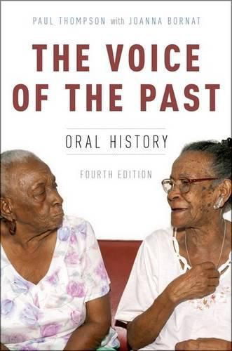 Cover image for The Voice of the Past: Oral History