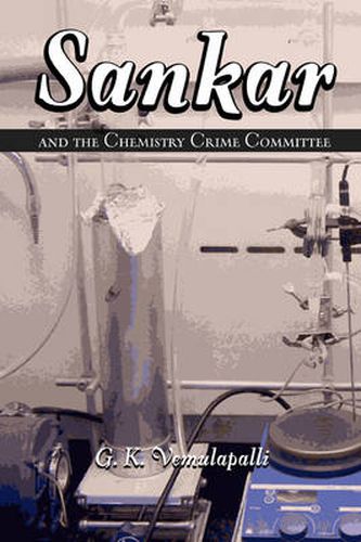 Cover image for Sankar and the Chemistry Crime Committee