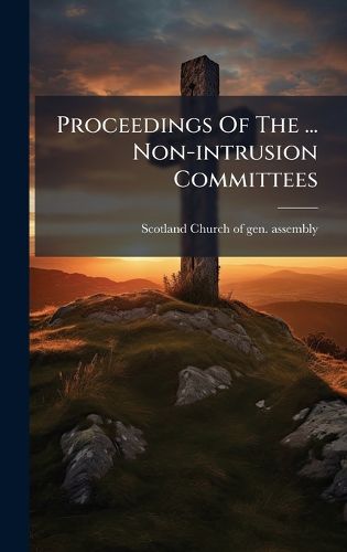 Cover image for Proceedings Of The ... Non-intrusion Committees