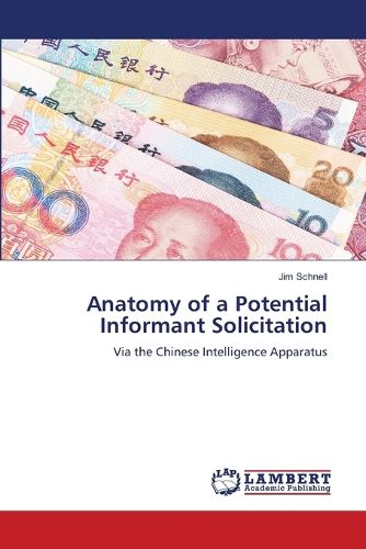 Cover image for Anatomy of a Potential Informant Solicitation