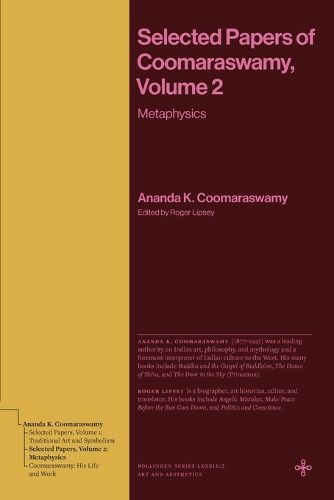 Cover image for Selected Papers of Coomaraswamy, Volume 2