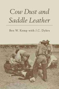 Cover image for Cow Dust and Saddle Leather