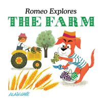 Cover image for Romeo Explores the Farm
