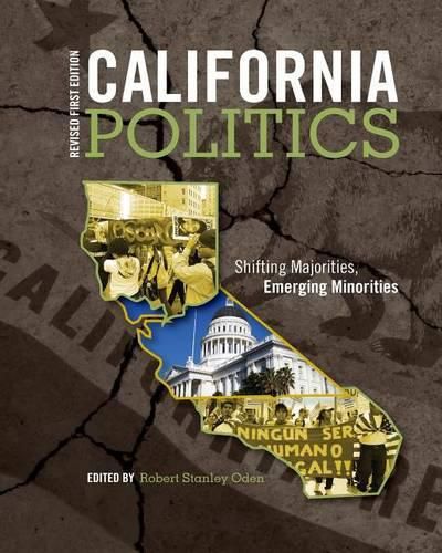 Cover image for California Politics: Shifting Majorities, Emerging Minorities