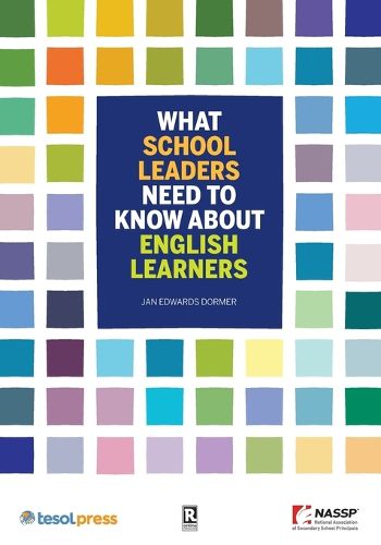 Cover image for What School Leaders Need to Know About English Learners