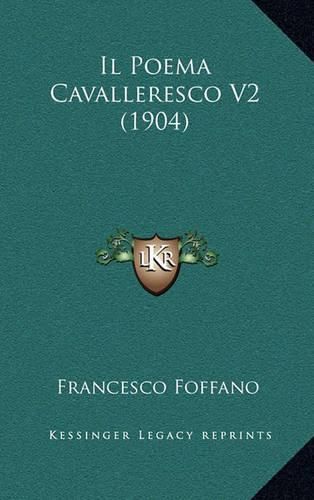 Cover image for Il Poema Cavalleresco V2 (1904)