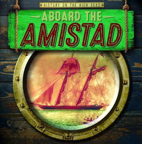 Aboard the Amistad