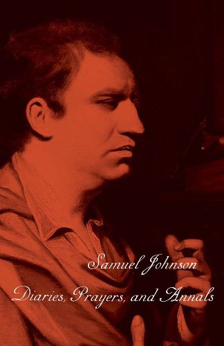 Cover image for The Works of Samuel Johnson, Vol 1: Diaries, Prayers, and Annals