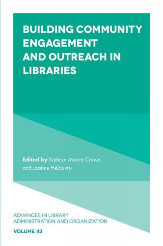 Building Community Engagement and Outreach in Libraries