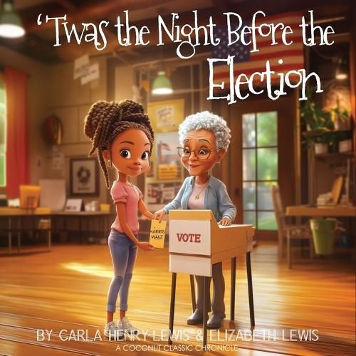 Cover image for 'Twas The Night Before The Election