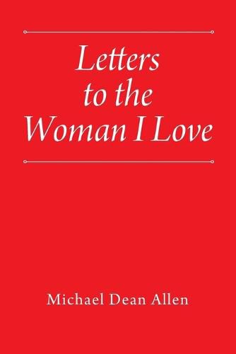 Letters to the Woman I Love