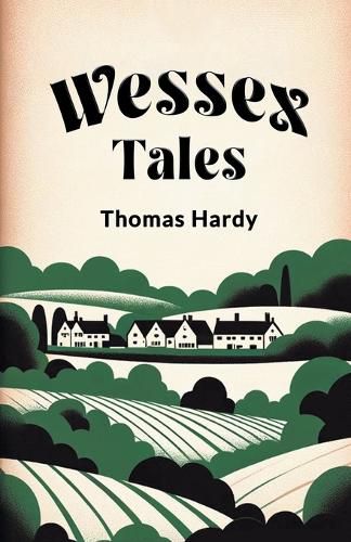 Wessex Tales