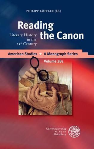 Cover image for Reading the Canon: Literary History in the 21st Century