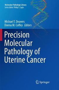 Cover image for Precision Molecular Pathology of Uterine Cancer