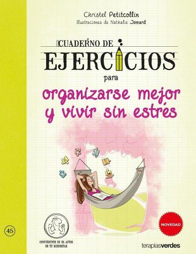 Cover image for Cuaderno de Ejercicios Para Organizarse Mejor Y Vivir Sin Estres