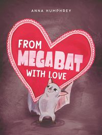 Cover image for From Megabat with Love