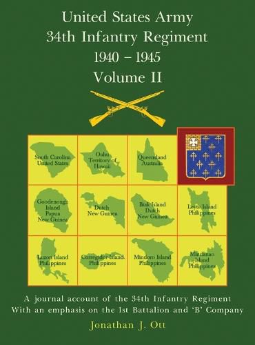 Cover image for United States Army 1940 - 1945 34th Infantry Regiment - Volume II