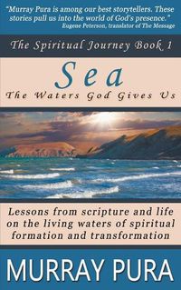 Cover image for Sea: The Waters God Gives Us