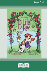 Cover image for Introducing D'Lila LaRue [Large Print 16pt]