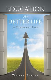 Cover image for Education For Better Life