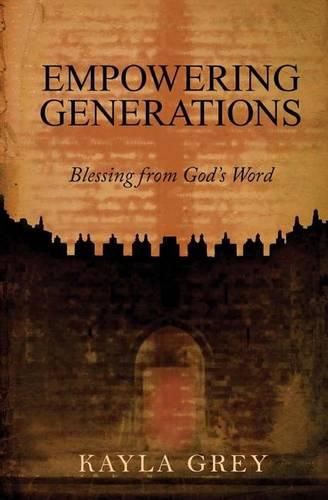 Cover image for Empowering Generations: Blessing from God's Word