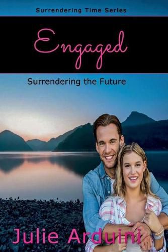 Cover image for Engaged: Surrendering the Future