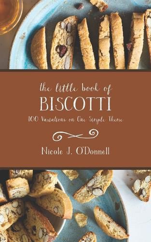 The Little Book of Biscotti