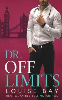 Cover image for Dr. Off Limits