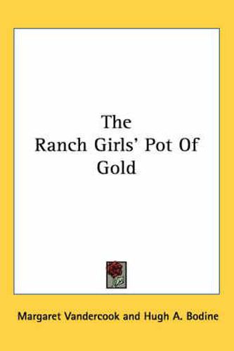 Cover image for The Ranch Girls' Pot of Gold